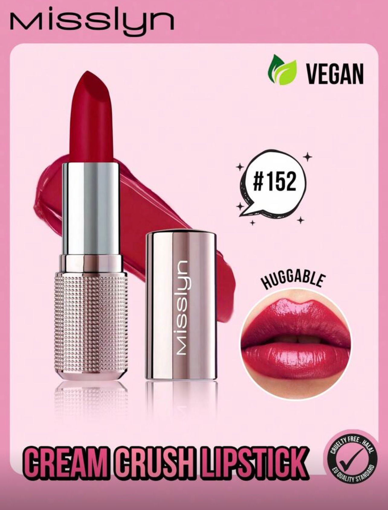 أحمر شفاه كريمي مرطب بلمعة عالية  من Misslyn– درجة  152